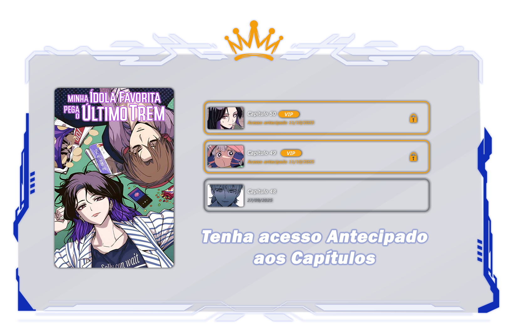 Acesso antecipado aos capítulos